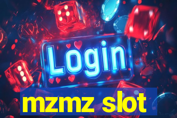 mzmz slot